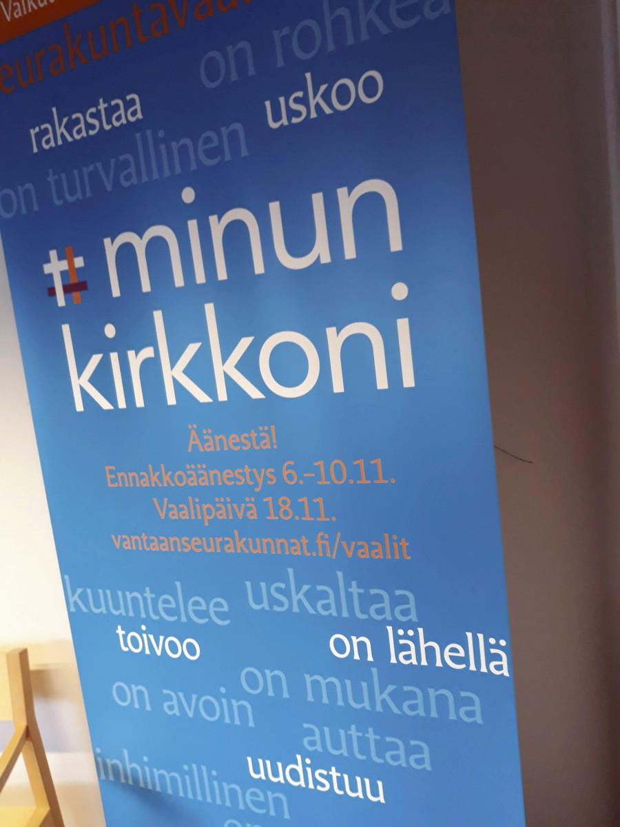 Vuoden 2018 seurakuntavaalikampanjan teemana oli “Minun kirkkoni”. Kuva Timo Jaakonaho / Lehtikuva.
